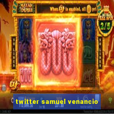 twitter samuel venancio